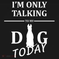 I'm Only Talking To My Dog Today Funny Backpack thumb 2