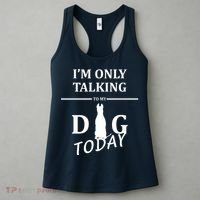 I'm Only Talking To My Dog Today Funny Women's Tank Top thumb 3