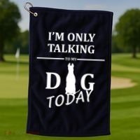 I'm Only Talking To My Dog Today Funny Golf Towel thumb 1
