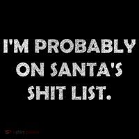 I'm Probably On Santa's Shit List Bucket Hat thumb 4