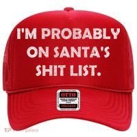 I'm Probably On Santa's Shit List Hat thumb 0