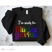 I'm Ready For Kindergarten Sweatshirt thumb 2