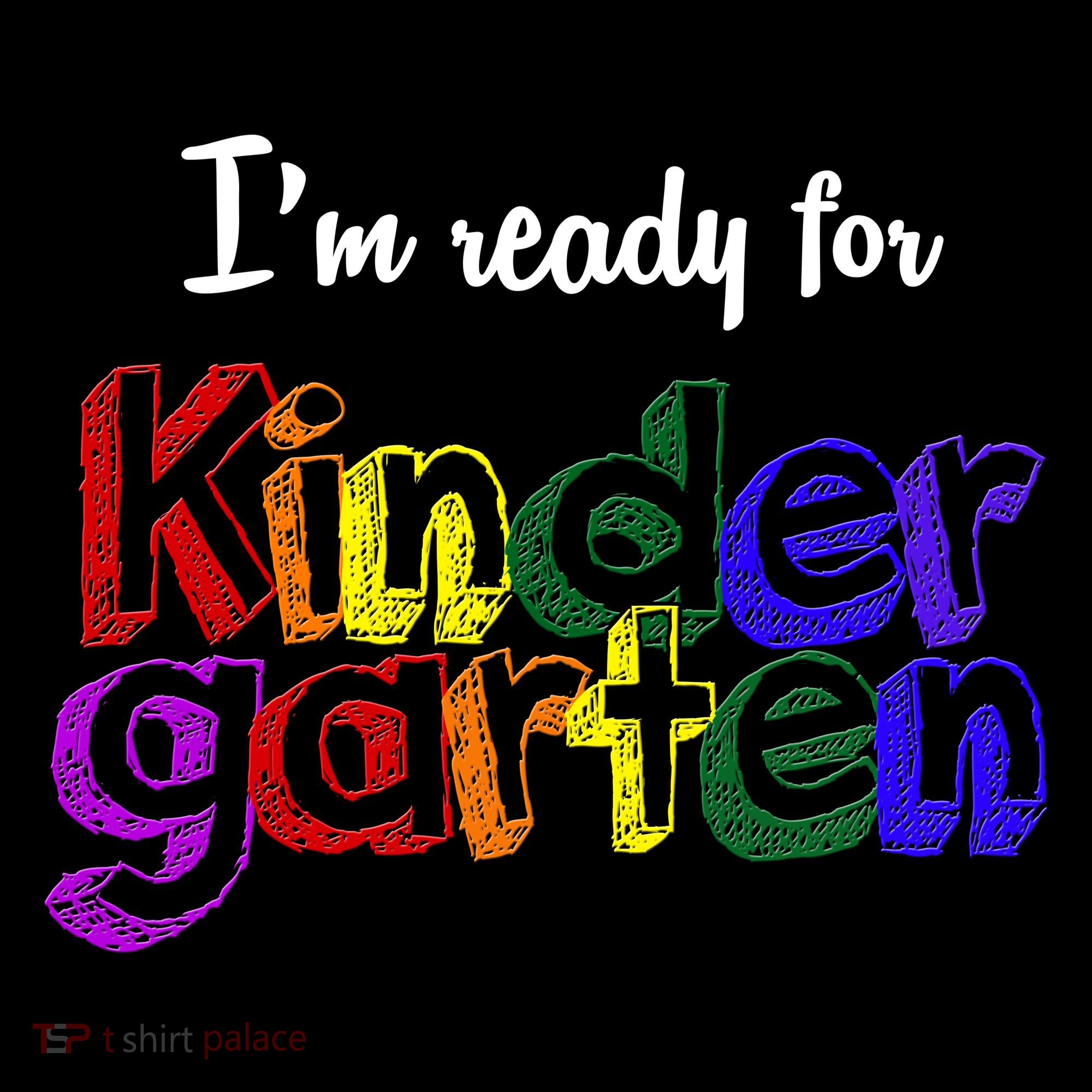 I'm Ready For Kindergarten Sweatshirt