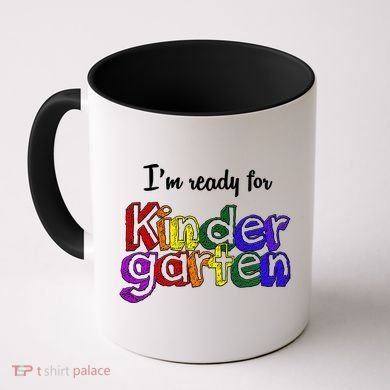 I'm Ready For Kindergarten Coffee Mug