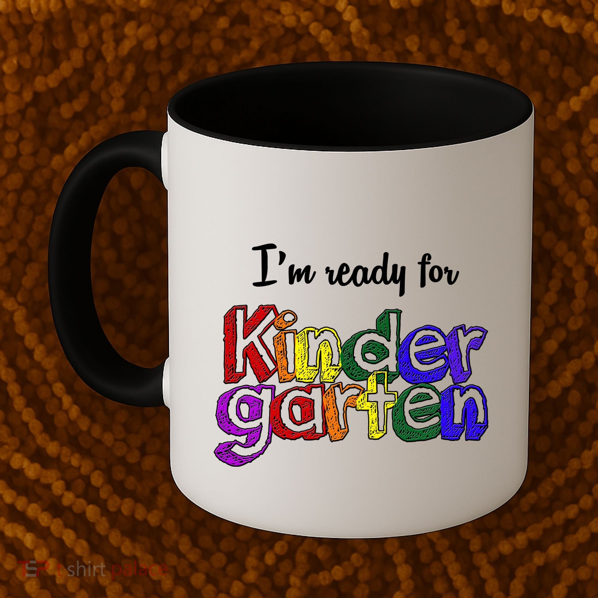 I'm Ready For Kindergarten Coffee Mug