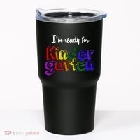 I'm Ready For Kindergarten Tumbler thumb 0