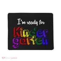 I'm Ready For Kindergarten Mousepad thumb 0