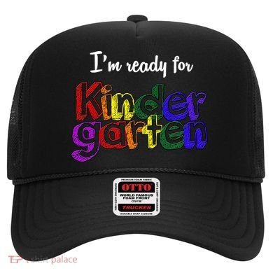 I'm Ready For Kindergarten Hat