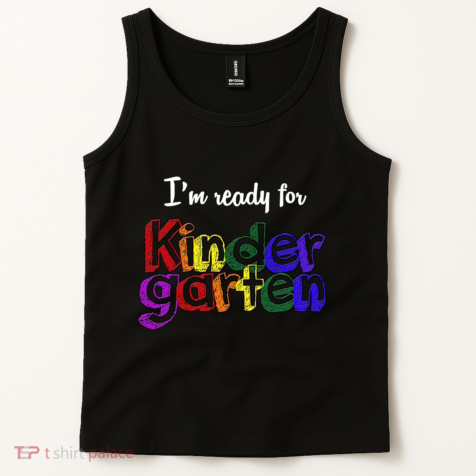 I'm Ready For Kindergarten Tank Top