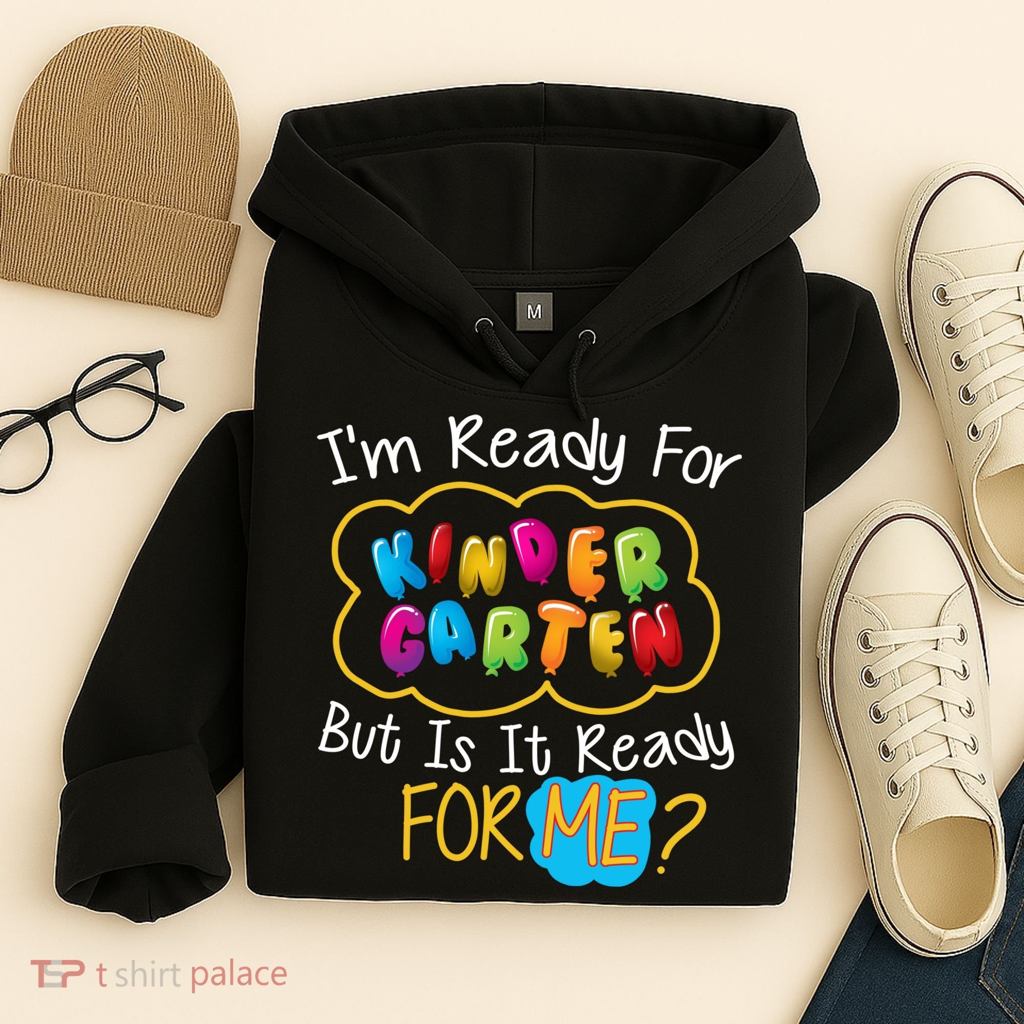 I'm Ready Kids First Day Of Kindergarten Hoodie