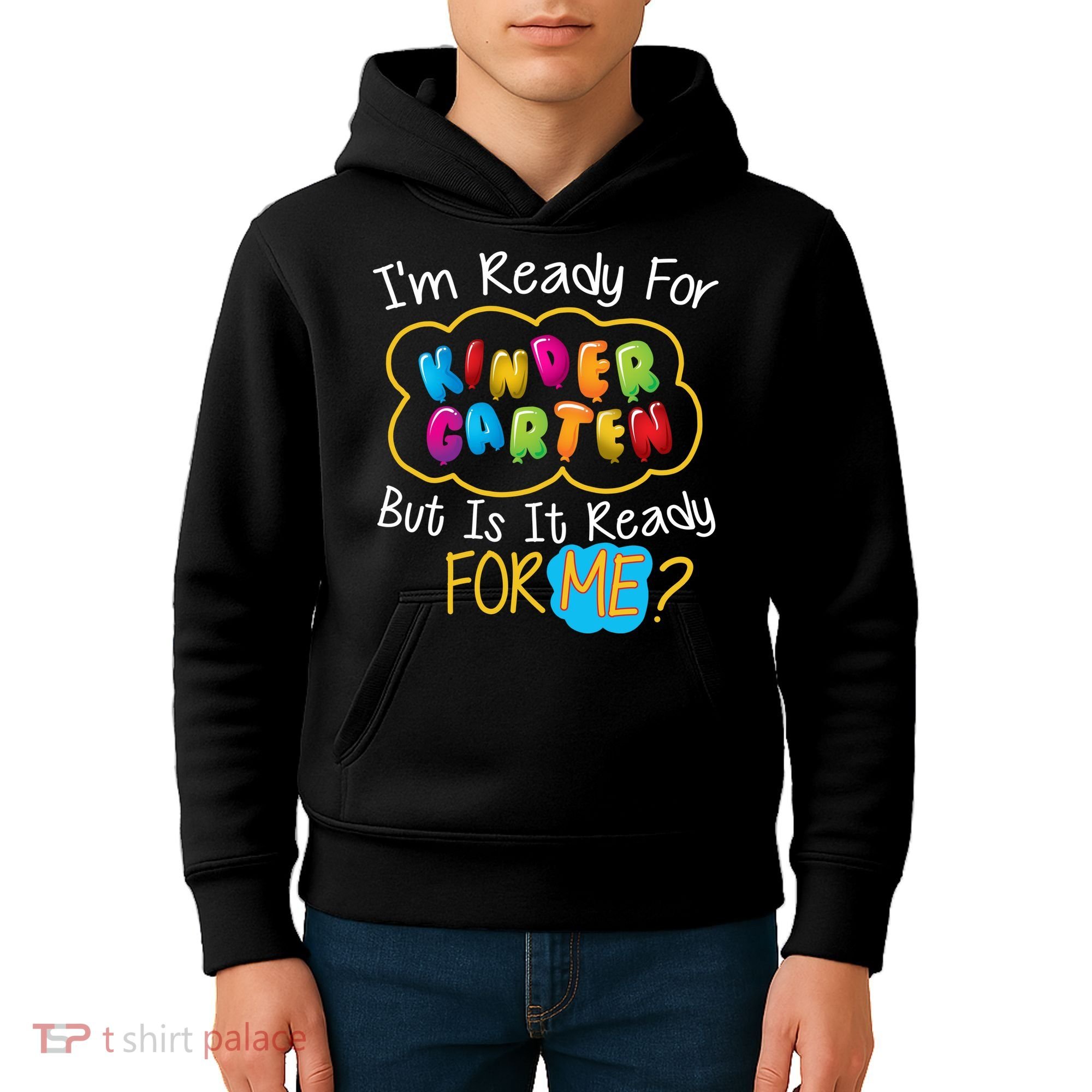 I'm Ready Kids First Day Of Kindergarten Kids Hoodie