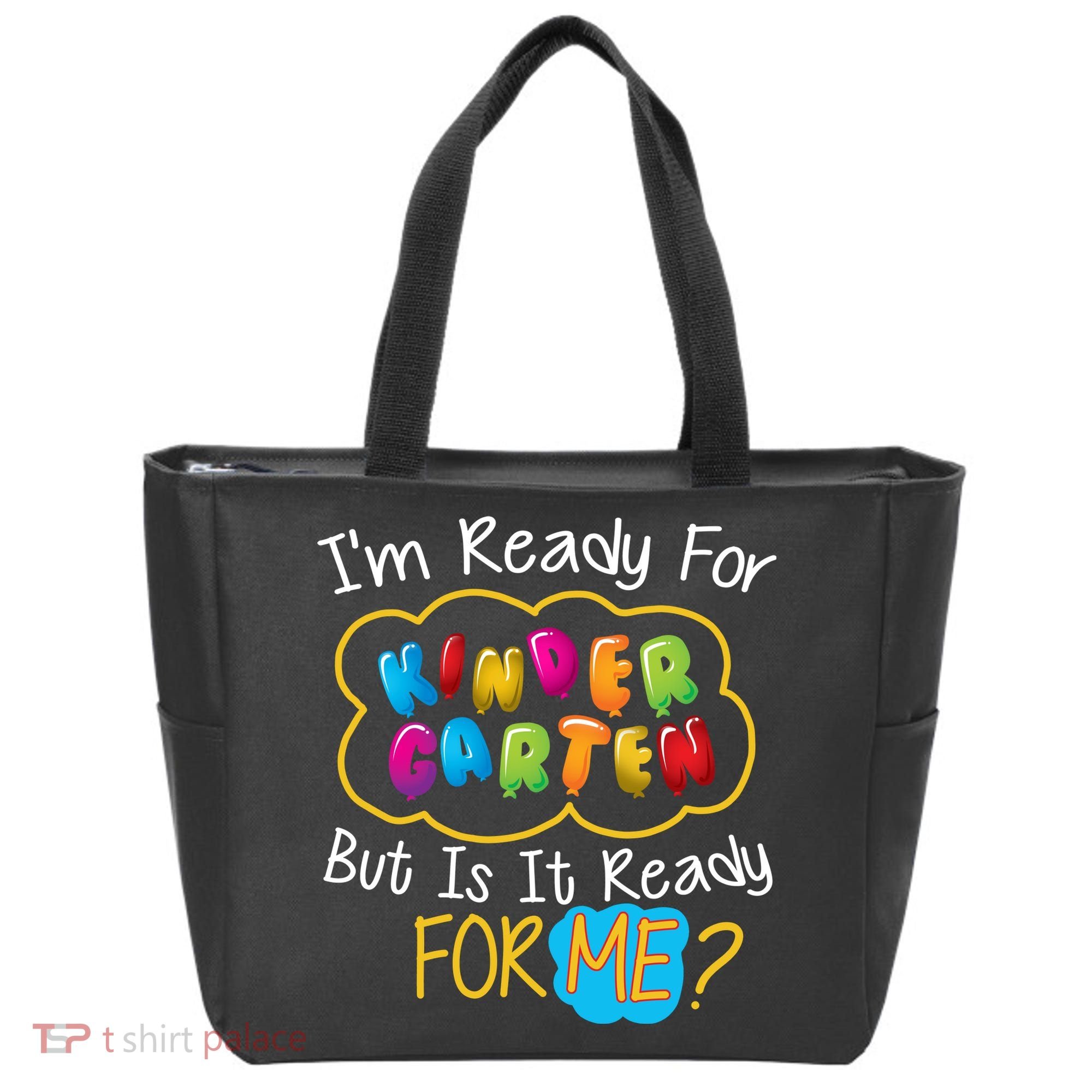 I'm Ready Kids First Day Of Kindergarten Tote Bag