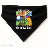 I'm Ready To Crush 4th Grade Video Gamer USA-Made Doggie Bandana thumb 0