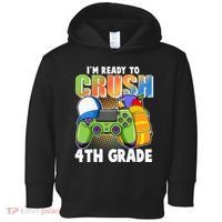 I'm Ready To Crush 4th Grade Video Gamer Toddler Hoodie thumb 0