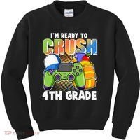 I'm Ready To Crush 4th Grade Video Gamer Kids Sweatshirt thumb 0