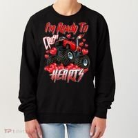 I'm Ready To Crush Hearts Monster Truck Valentine's Day Women's Sweatshirt thumb 0