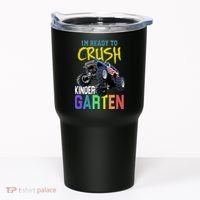 I'm Ready To Crush Kindergarten Tumbler thumb 0