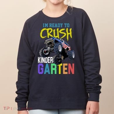 I'm Ready To Crush Kindergarten Women's Sweatshirt