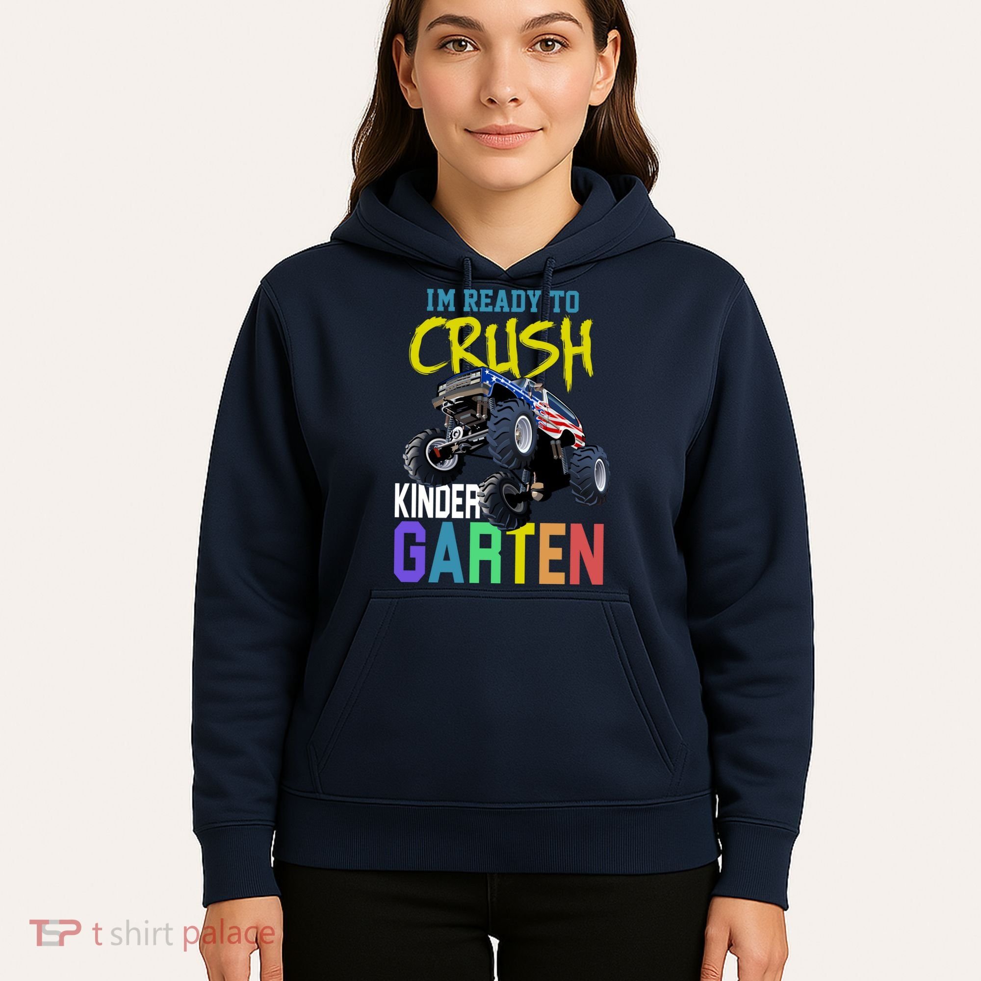 I'm Ready To Crush Kindergarten Hoodie