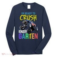 I'm Ready To Crush Kindergarten Long Sleeve Shirt thumb 0
