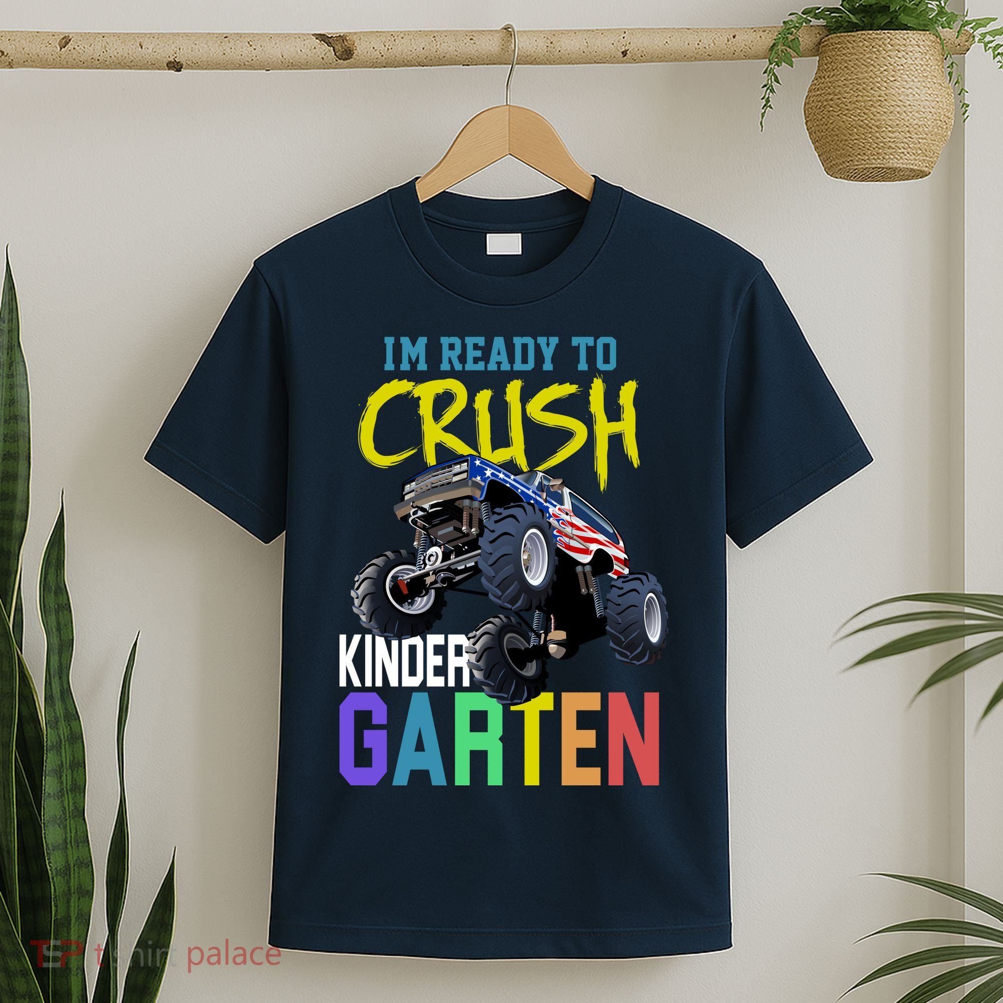 I'm Ready To Crush Kindergarten T-Shirt