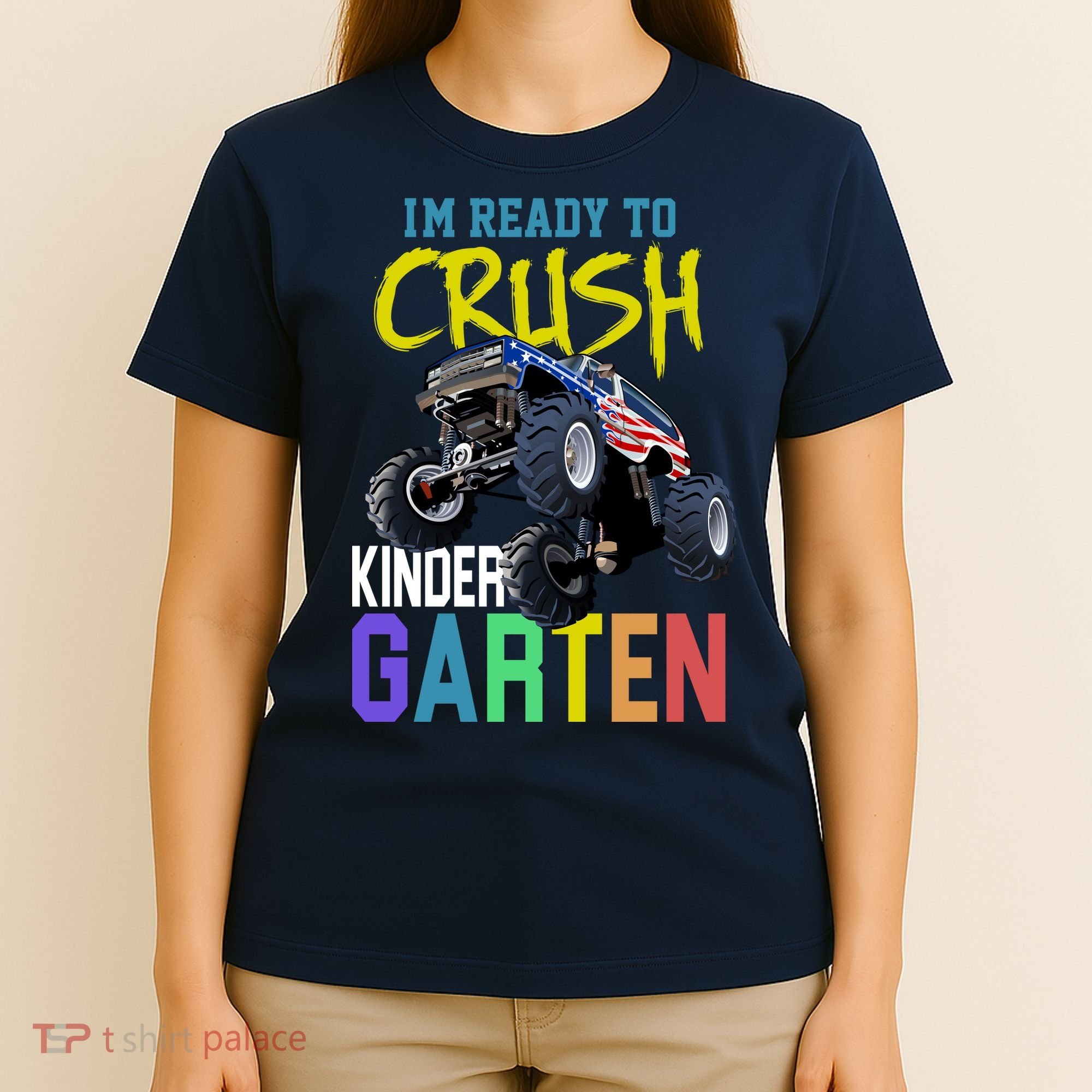 I'm Ready To Crush Kindergarten T-Shirt