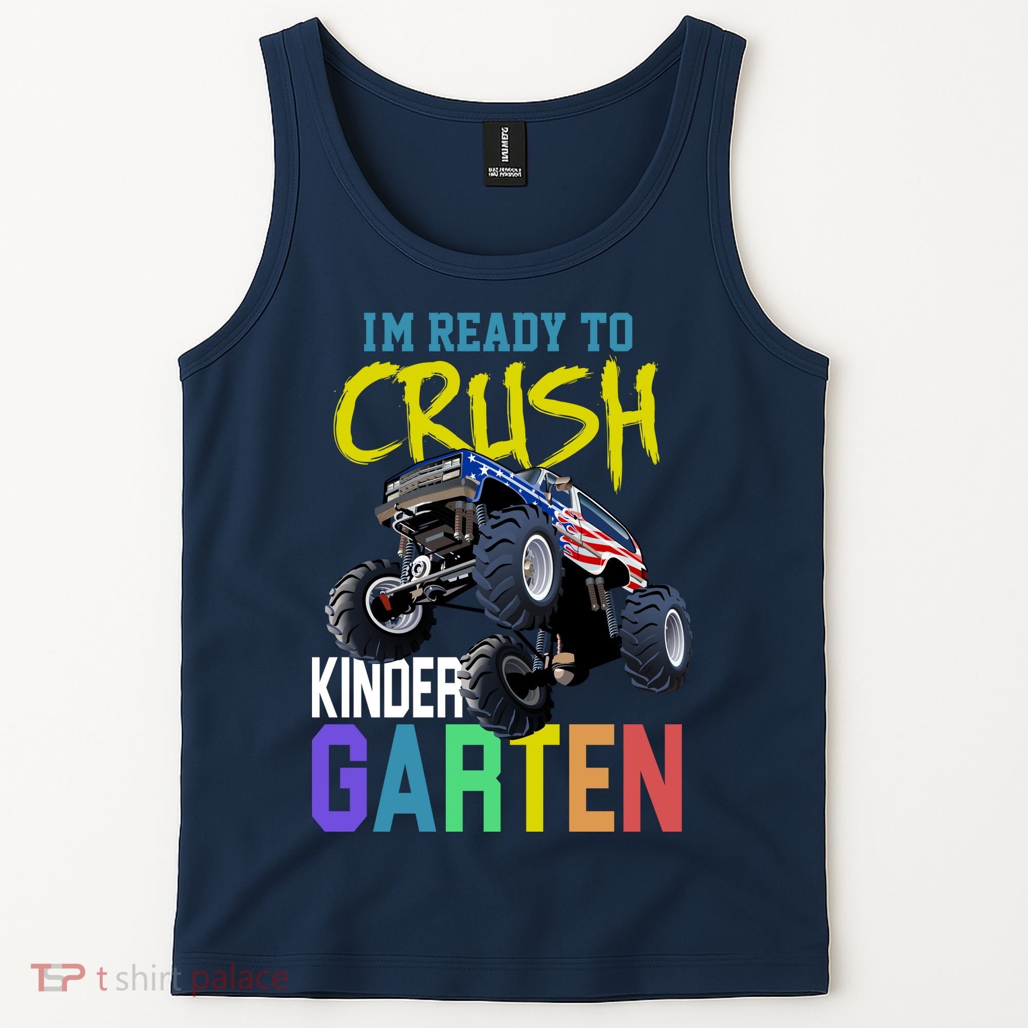 I'm Ready To Crush Kindergarten Tank Top