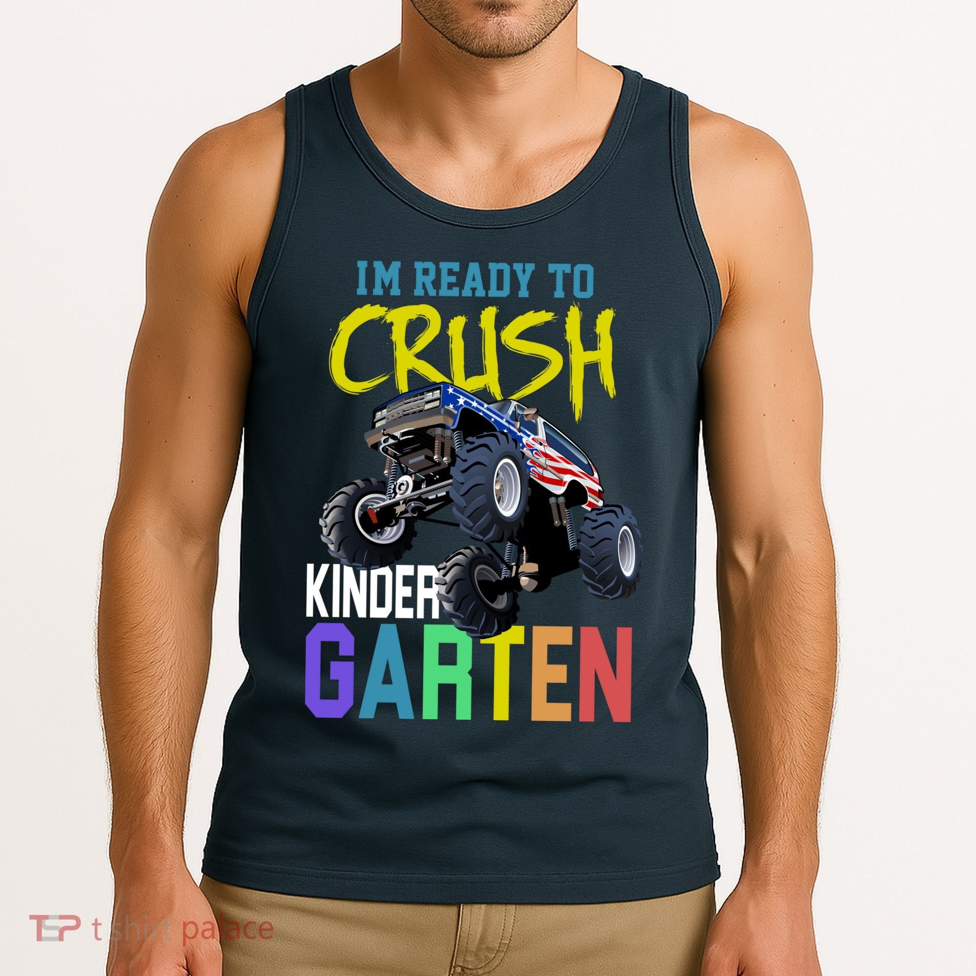 I'm Ready To Crush Kindergarten Tank Top