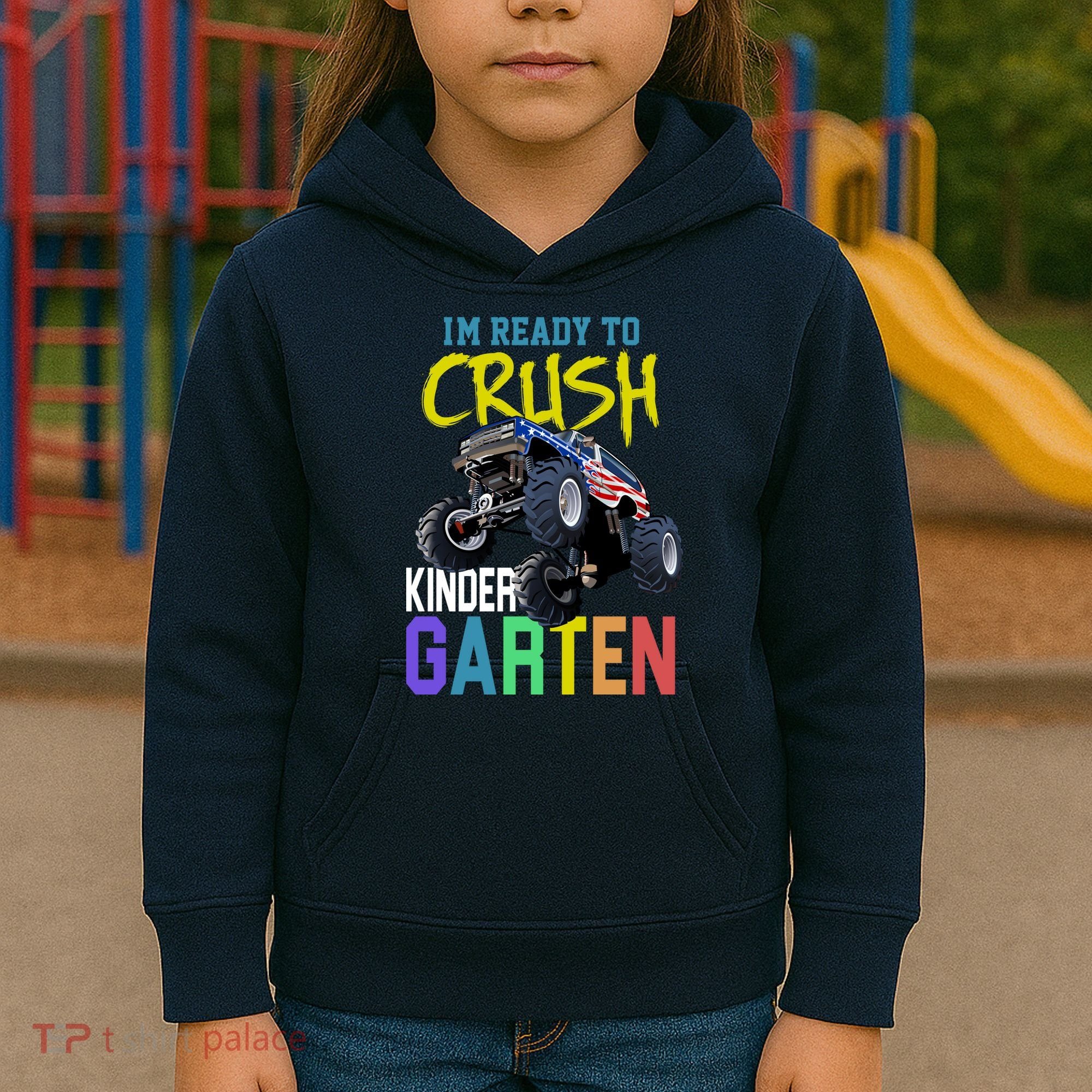 I'm Ready To Crush Kindergarten Kids Hoodie