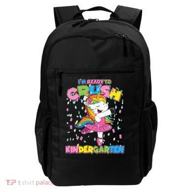 I'm Ready To Crush Kindergarten Cute Unicorn Backpack
