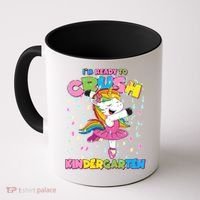 I'm Ready To Crush Kindergarten Cute Unicorn Coffee Mug thumb 0