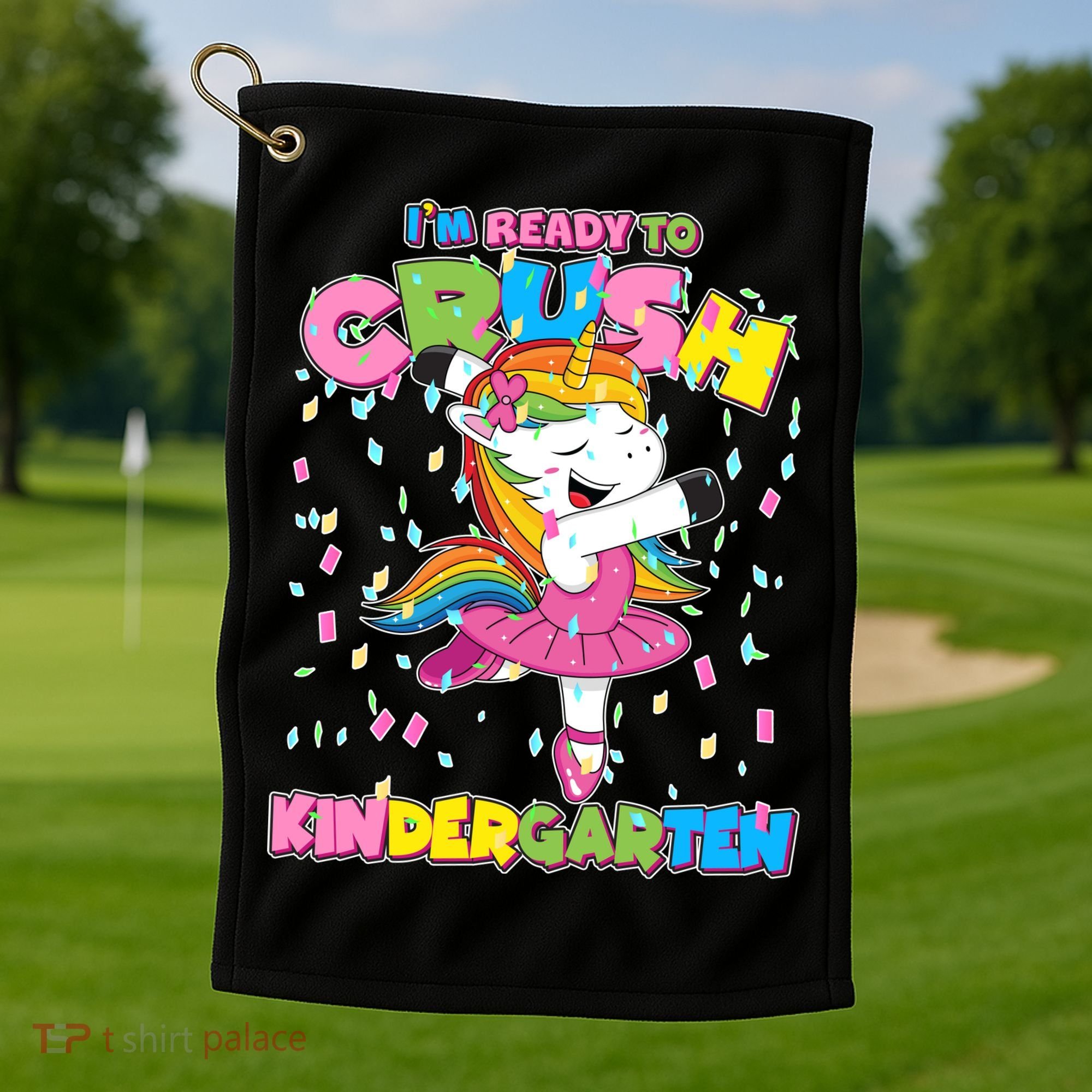 I'm Ready To Crush Kindergarten Cute Unicorn Golf Towel
