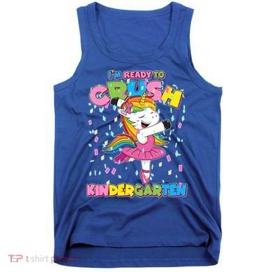 I'm Ready To Crush Kindergarten Cute Unicorn Tank Top
