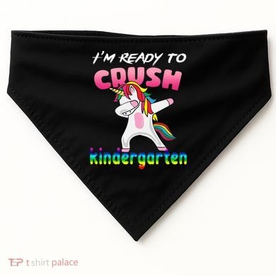 I'm Ready To Crush Kindergarten Cute Unicorn Dab USA-Made Doggie Bandana