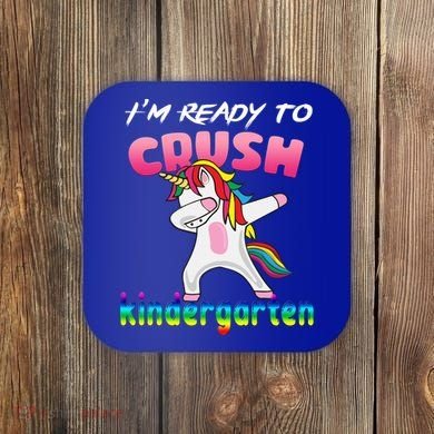I'm Ready To Crush Kindergarten Cute Unicorn Dab Coaster