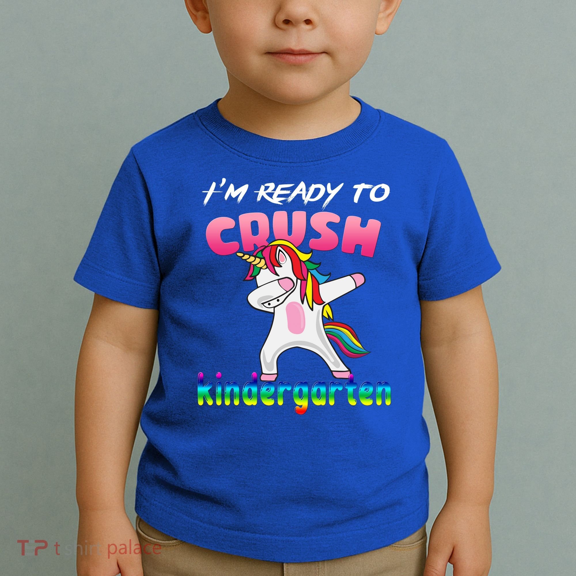 I'm Ready To Crush Kindergarten Cute Unicorn Dab Toddler T-Shirt