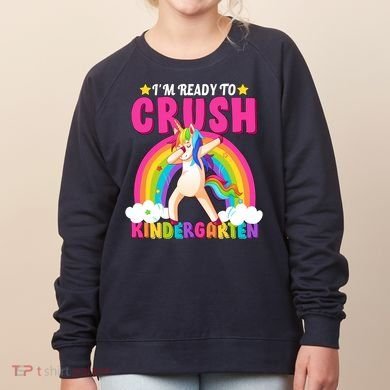I'm Ready To Crush Kindergarten Unicorn Rainbow Women's Sweatshirt