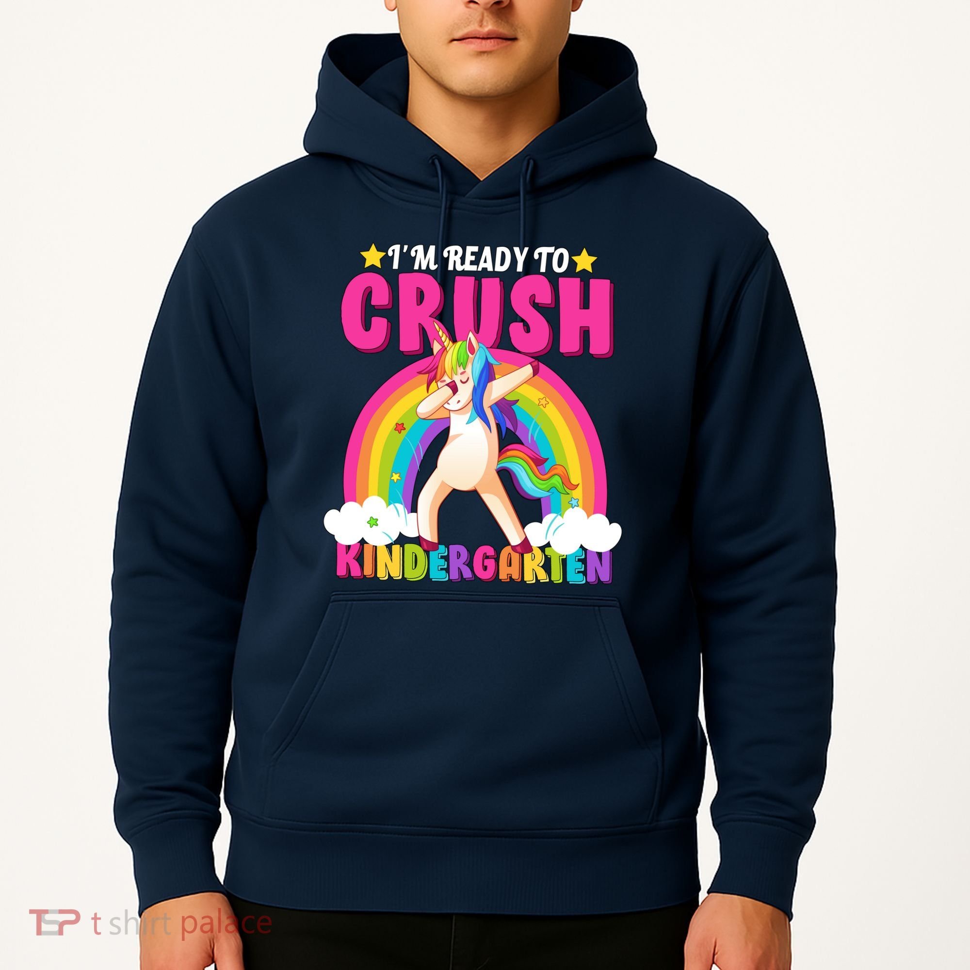 I'm Ready To Crush Kindergarten Unicorn Rainbow Hoodie