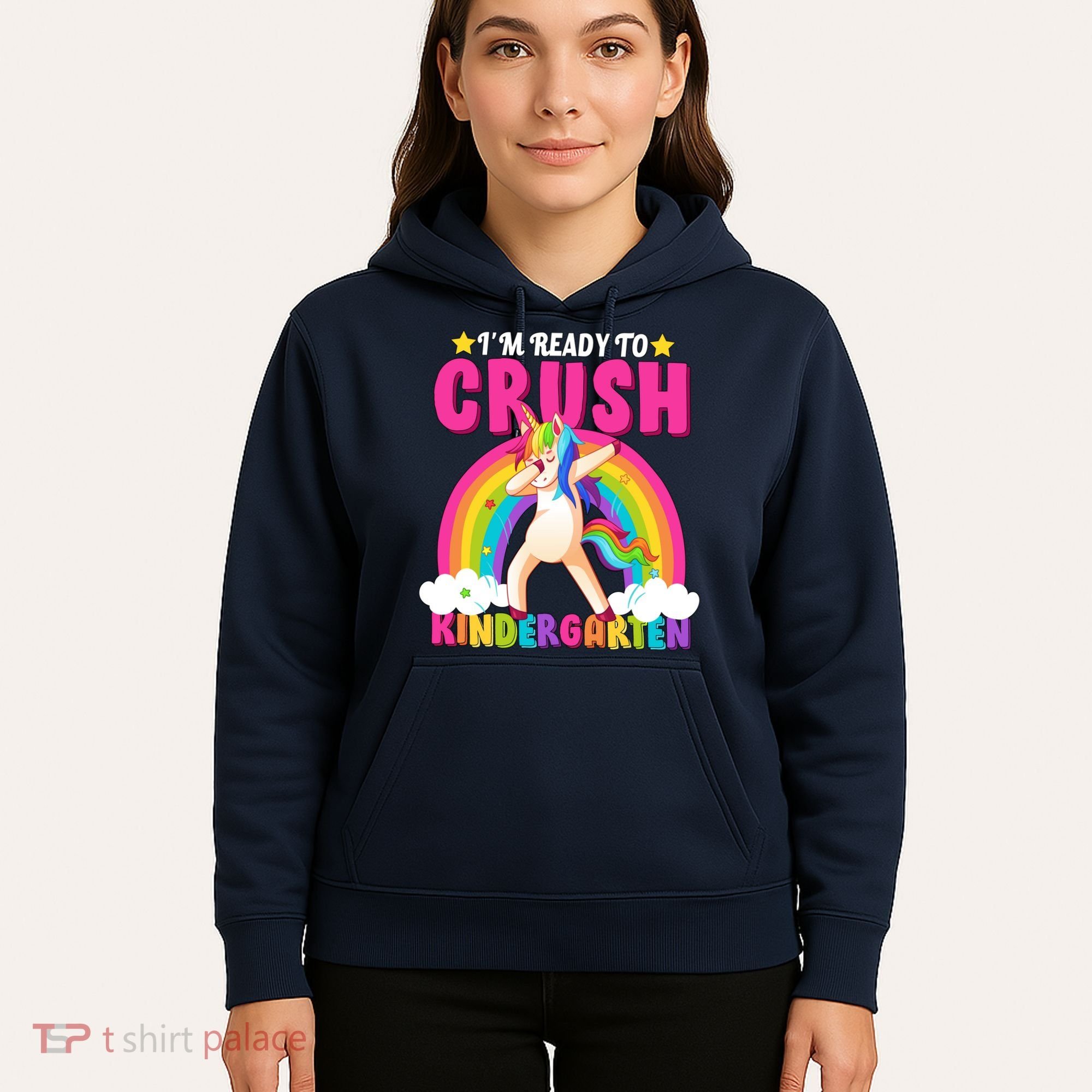 I'm Ready To Crush Kindergarten Unicorn Rainbow Hoodie