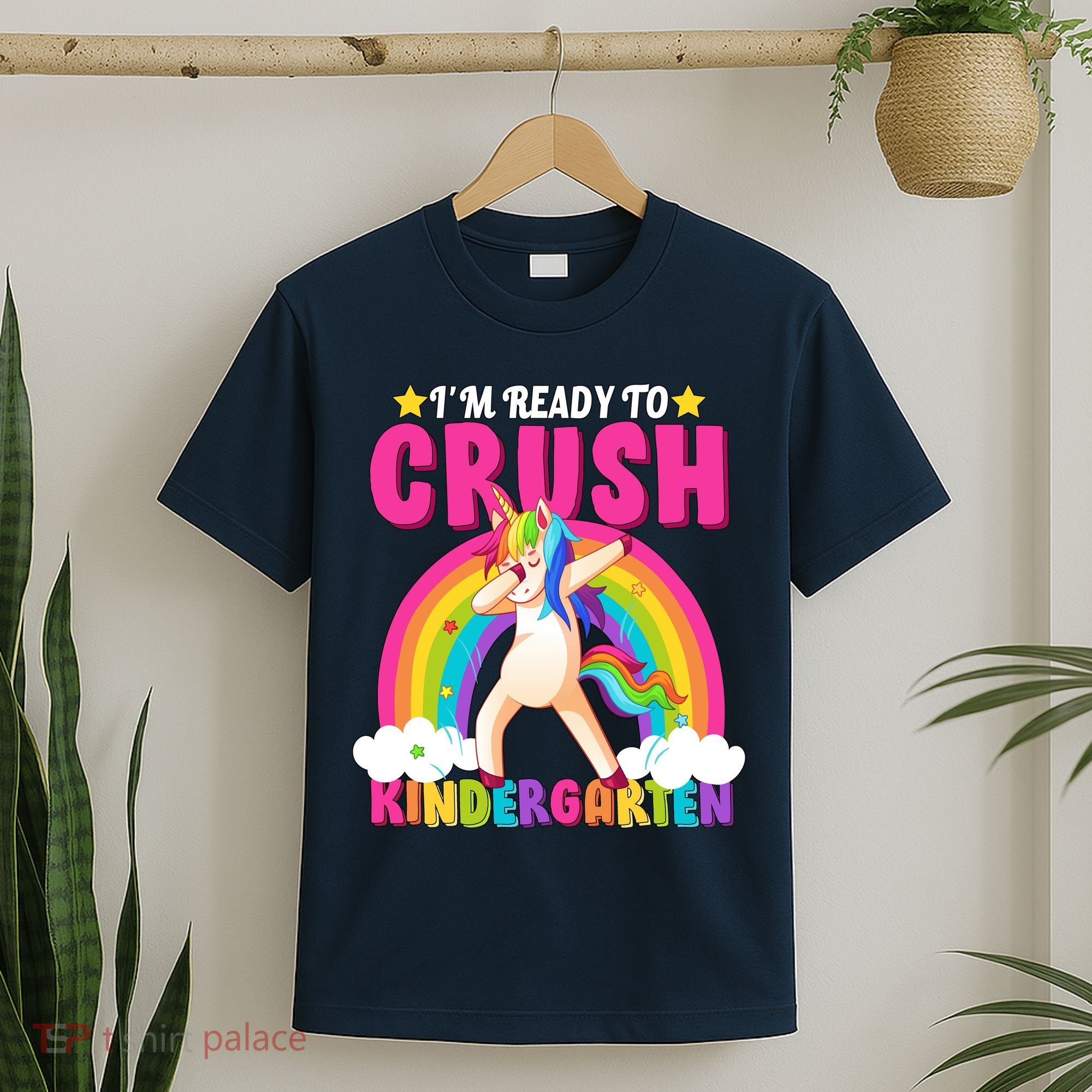 I'm Ready To Crush Kindergarten Unicorn Rainbow T-Shirt