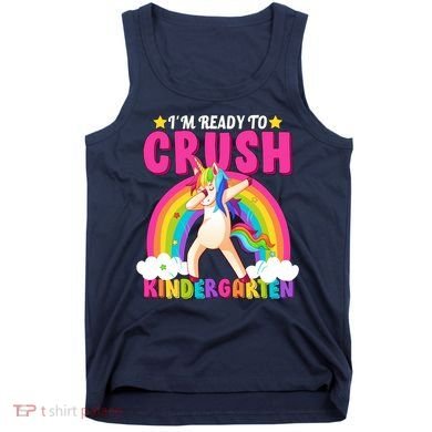 I'm Ready To Crush Kindergarten Unicorn Rainbow Tank Top