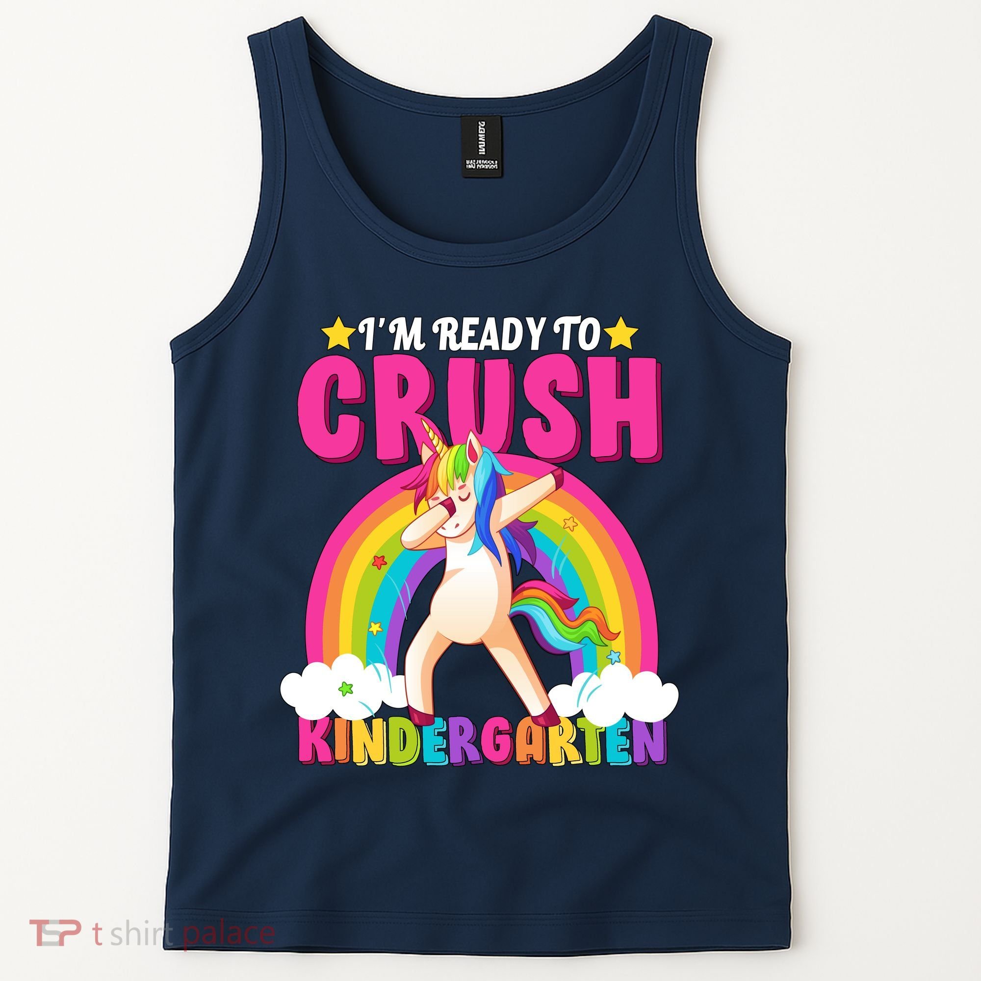 I'm Ready To Crush Kindergarten Unicorn Rainbow Tank Top