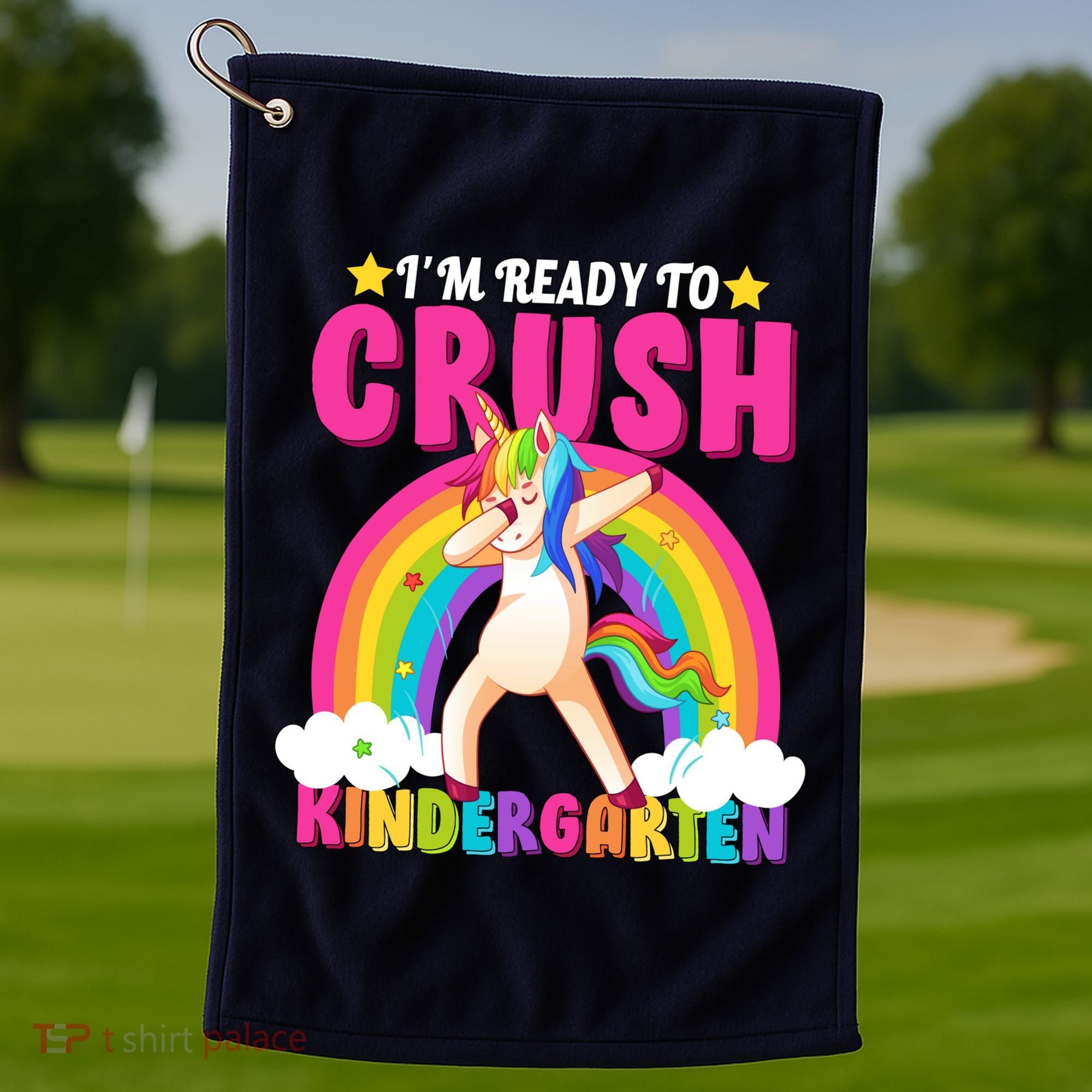 I'm Ready To Crush Kindergarten Unicorn Rainbow Golf Towel