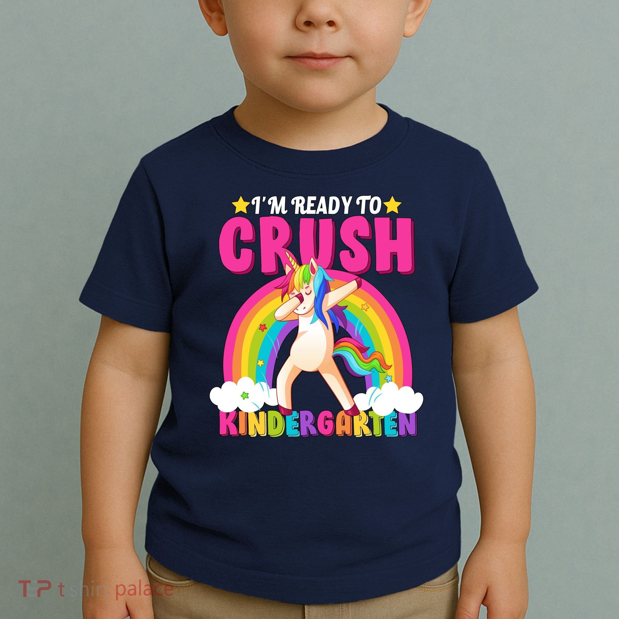I'm Ready To Crush Kindergarten Unicorn Rainbow Toddler T-Shirt