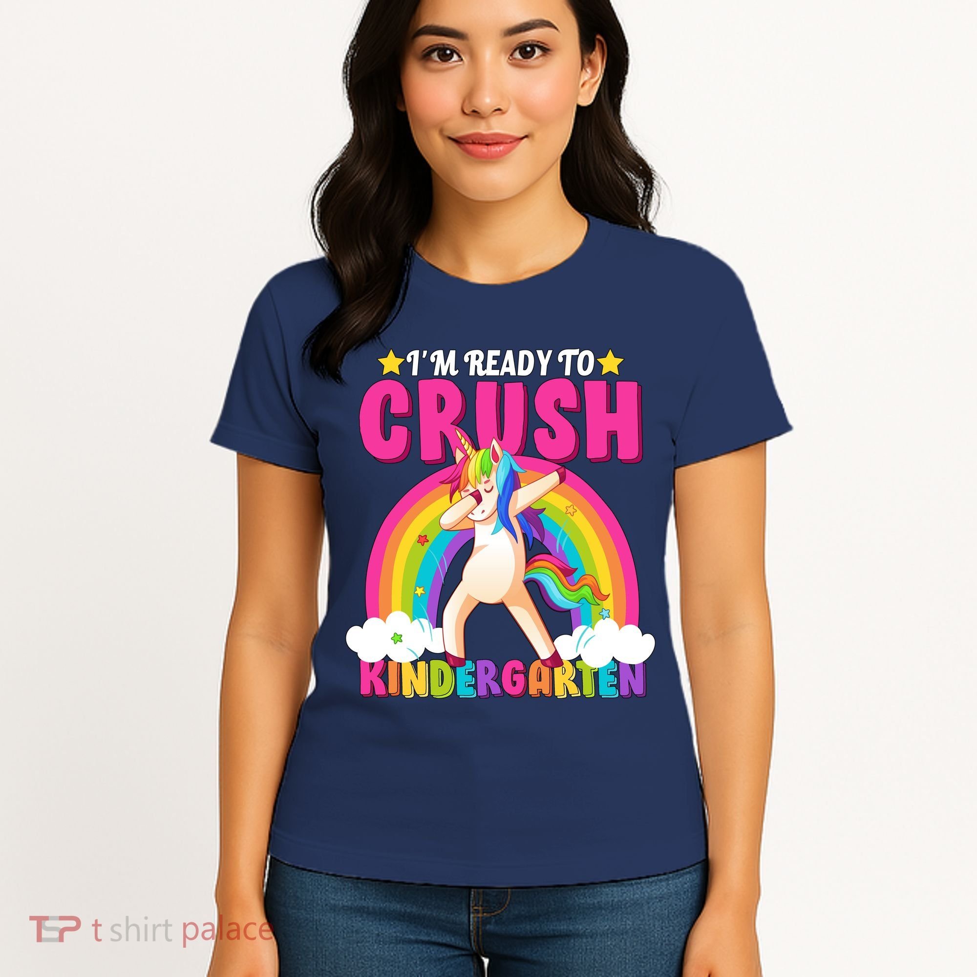 I'm Ready To Crush Kindergarten Unicorn Rainbow Women's T-Shirt