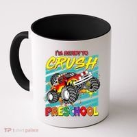 I'm Ready To Crush Preschool Monster Truck Madness Coffee Mug thumb 0