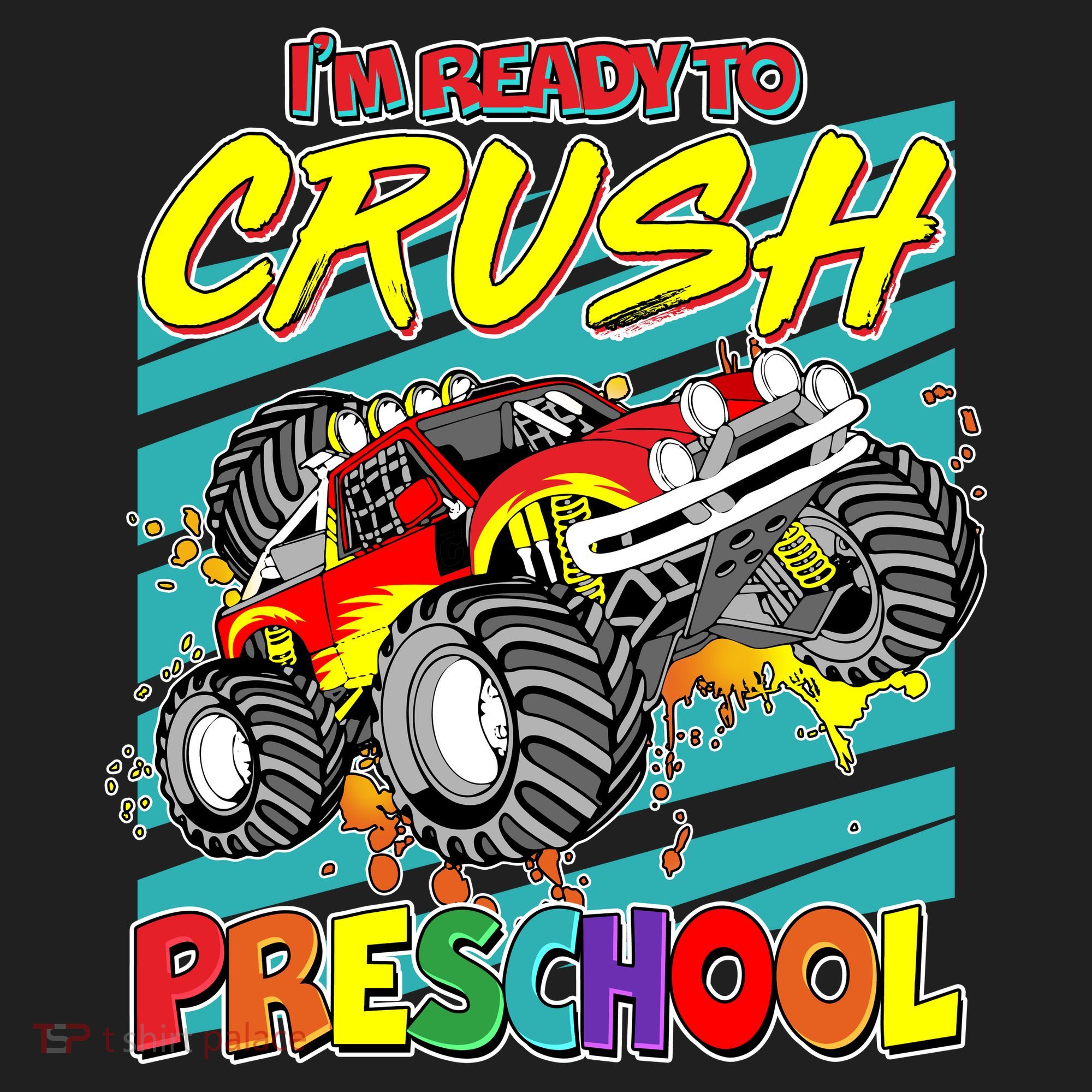 I'm Ready To Crush Preschool Monster Truck Madness Hat