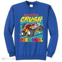 I'm Ready To Crush Preschool Monster Truck Madness Sweatshirt thumb 0