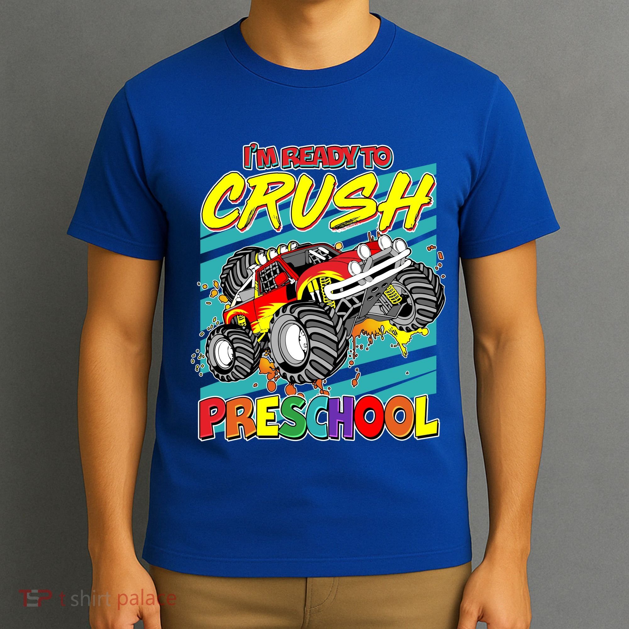 I'm Ready To Crush Preschool Monster Truck Madness T-Shirt