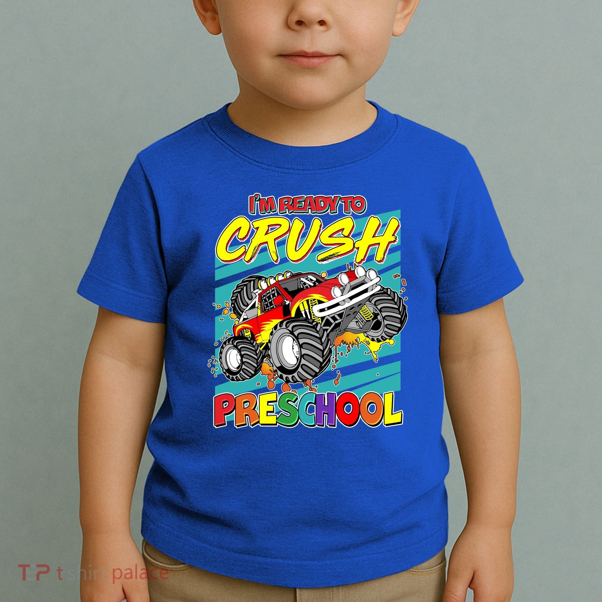 I'm Ready To Crush Preschool Monster Truck Madness Toddler T-Shirt